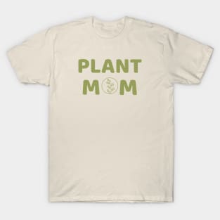 Plant Mom T-Shirt